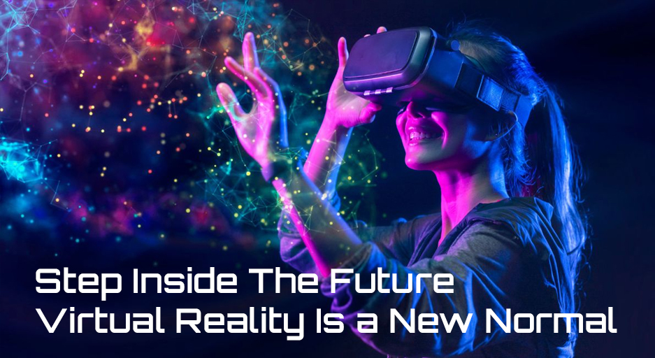 A person wearing a virtual reality (VR) headset, with hands outstretched, interacting with a glowing, interconnected digital environment, symbolizing the immersive future of technology in real estate, education, and advertising. The image includes the text overlay "Step Inside The Future Virtual Reality Is a New Normal.